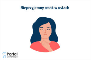 Nieprzyjemny smak w ustach