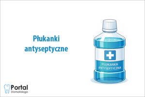 Płukanki antyseptyczne