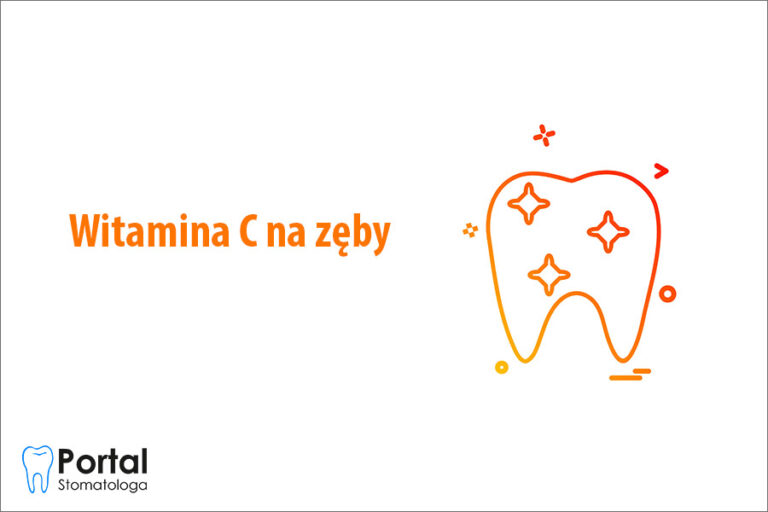 Witamina C na zęby